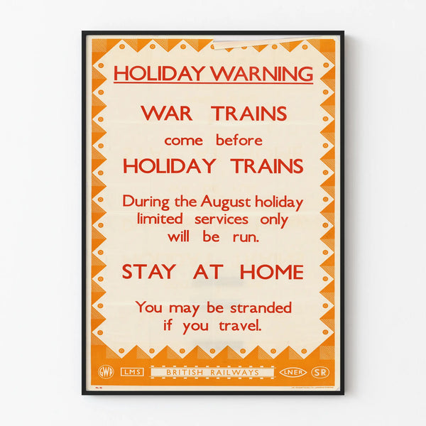Vintage poster warning about war trains before holiday trains