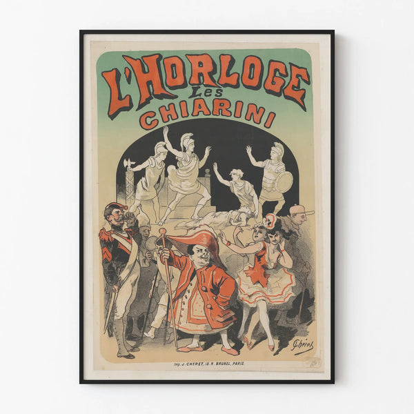 Vintage poster L'Horloge Les Chiarini for artistic wall decoration