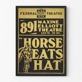 Vintage theater poster 'Horse Eats Hat' style graphic art