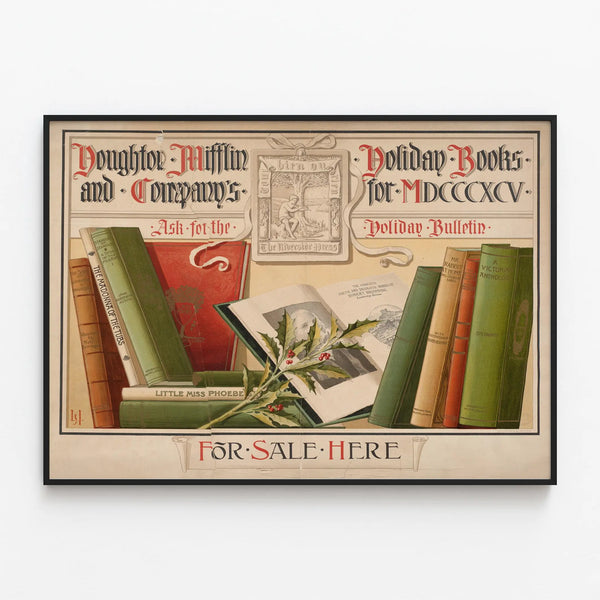 Vintage poster Houghton Mifflin Holiday Books 1895 wall decoration — framed artwork on a wall
