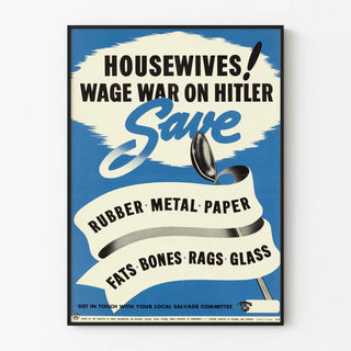 Vintage propaganda poster: Housewives wage war - material conservation