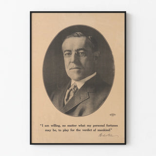 Vintage Poster of Woodrow Wilson Inspirational Quote