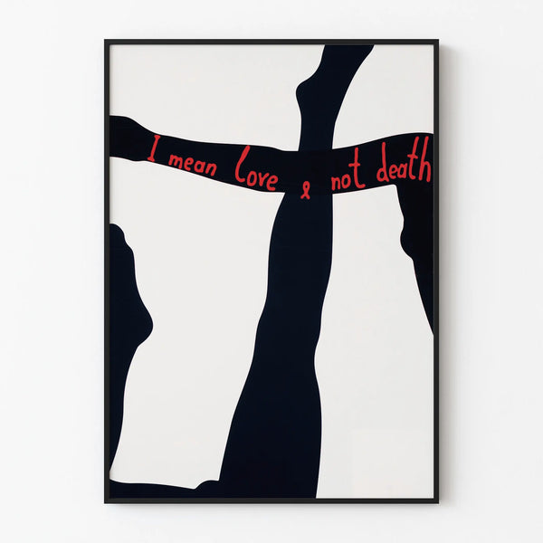 Decorative poster I Mean Love Not Death minimalist style