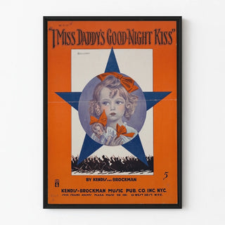Vintage poster I Miss Daddy's Good Night Kiss