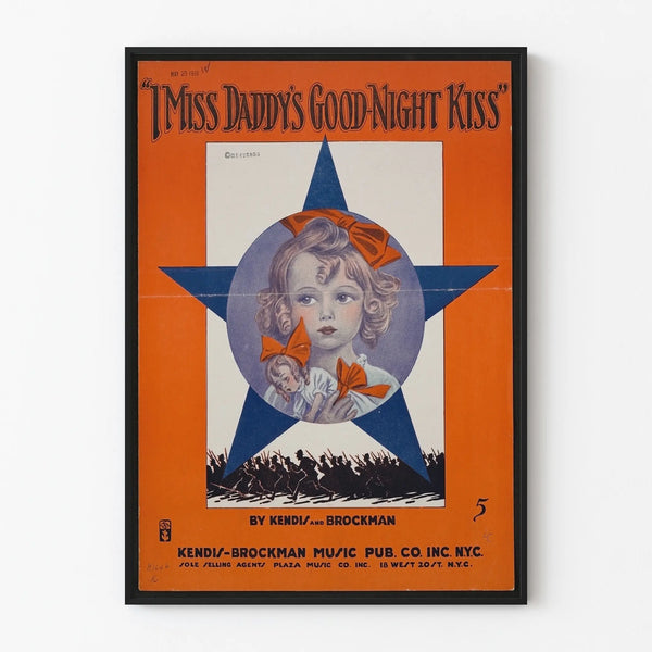 Vintage poster I Miss Daddy's Good Night Kiss