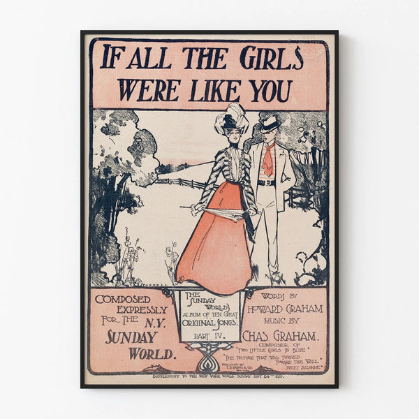 Vintage poster If All The Girls Were Like You for wall decoration
