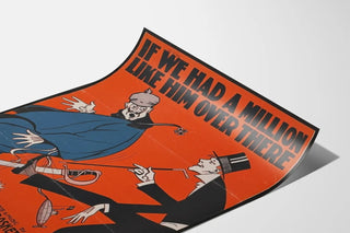 Vintage War Poster 1918 If We Had a Million Like Him Over There