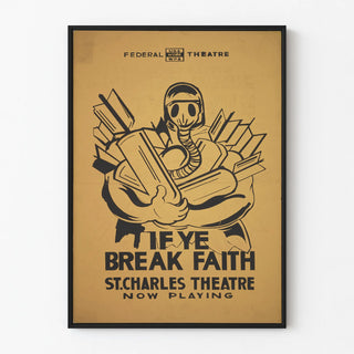 Vintage Poster Federal Theater USA If Ye Break Faith