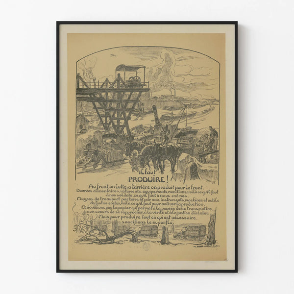Vintage Poster 'Il faut Produire' - Factory and Transportation Illustration