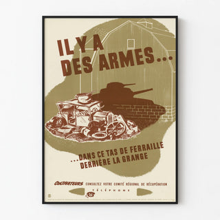 Vintage Military Poster « There are weapons in this pile of scrap metal »