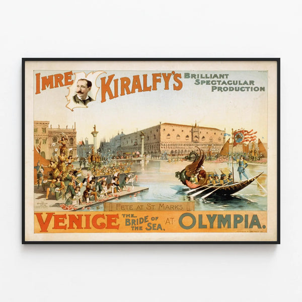 Vintage Poster Imre Kiralfy's Venice The Bride of the Sea at Olympia — framed artwork on a wall