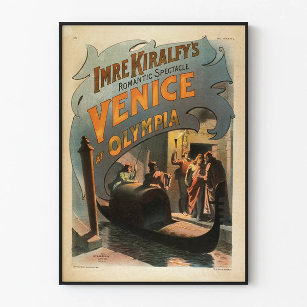 Vintage poster Imre Kiralfy's Venice at Olympia - Romantic theater wall decoration