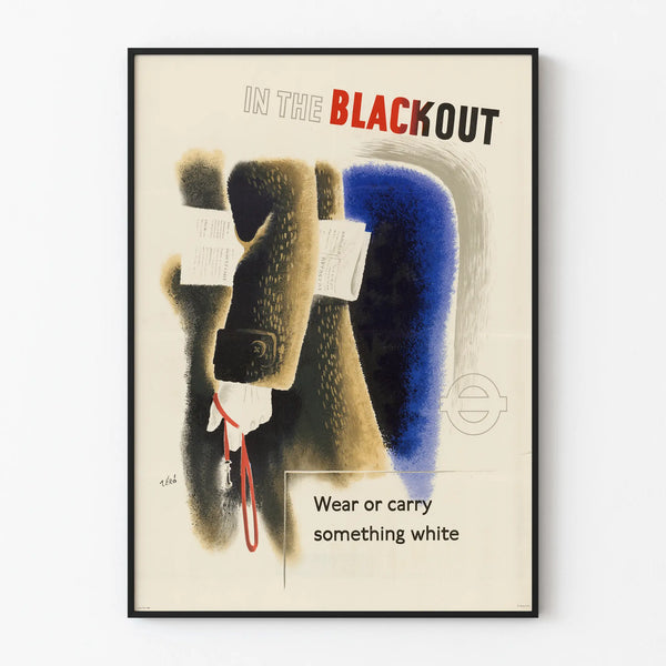 Vintage poster In The Blackout Wear or Carry Something White