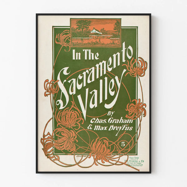 Vintage Poster In The Sacramento Valley - Retro Wall Decoration