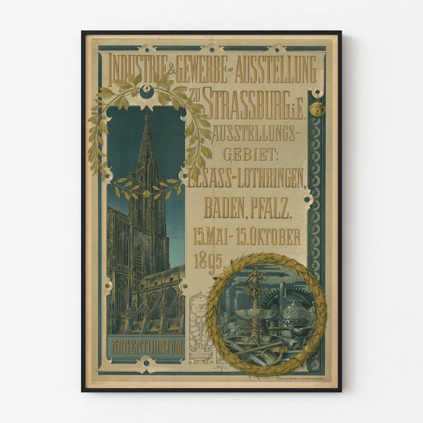 Vintage Industry and Craftsmanship Poster, Exhibition in Strasbourg 1895