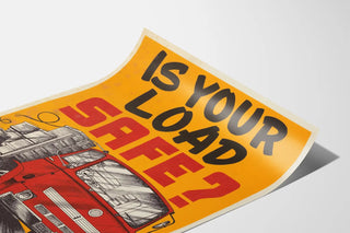 Vintage Road Safety Poster Truck Loading