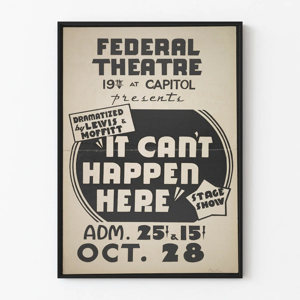 Poster for the Theatre It Can't Happen Here - Vintage Wall Decoration