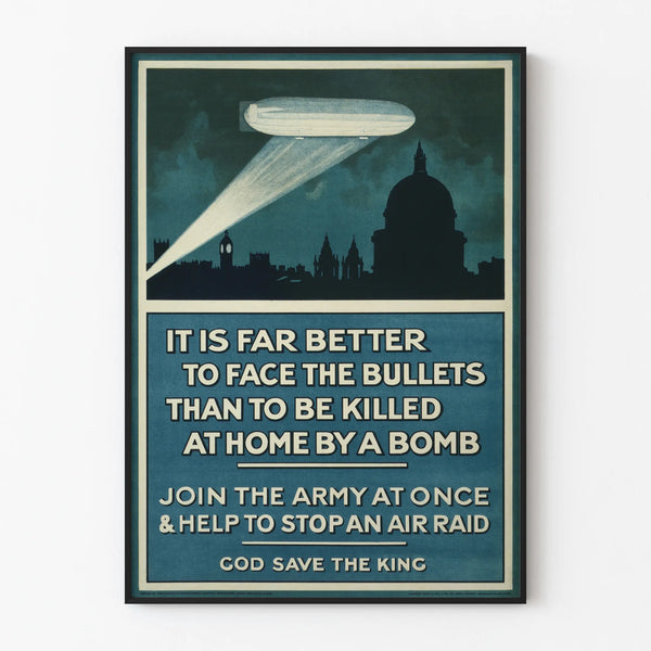 Vintage recruitment poster for the army 'It Is Far Better to Face the Bullets'