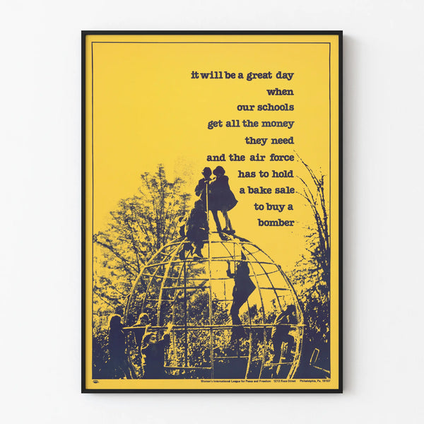 Vintage educational and pacifist poster - It Will Be a Great Day