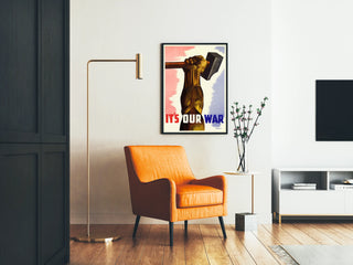 World War Poster - It’s Our War - Fist and Hammer