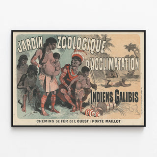 Vintage poster of the Jardin Zoologique d'Acclimatation featuring Indiens Galibis — framed artwork on a wall