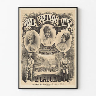 Poster Opéra-Comique Jeanne Jeannette et Jeanneton Musique P. Lacome