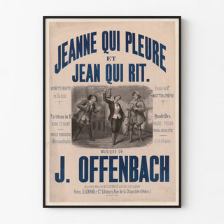 Vintage poster of operetta Jeanne who cries and Jean who laughs by J. Offenbach
