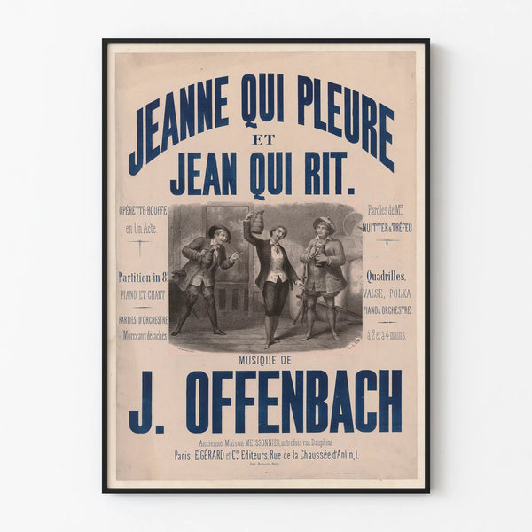 Vintage Poster Opérette Jeanne Who Cries and Jean Who Laughs by J. Offenbach