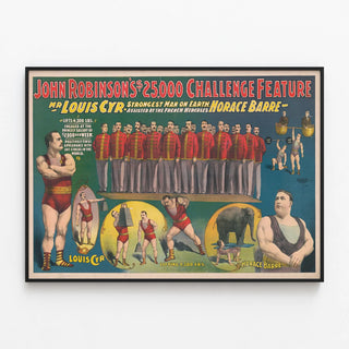 Vintage poster John Robinson's Challenge with Louis Cyr and Horace Barre — framed artwork on a wall