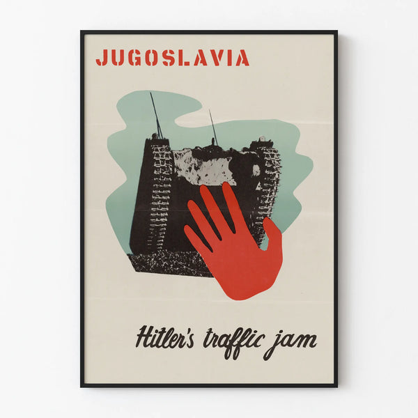 Vintage wall decoration poster 'Hitler's Traffic Jam' - Yugoslavia