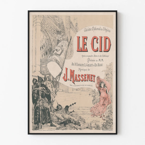 Vintage poster of Le Cid by J. Massenet for wall decoration