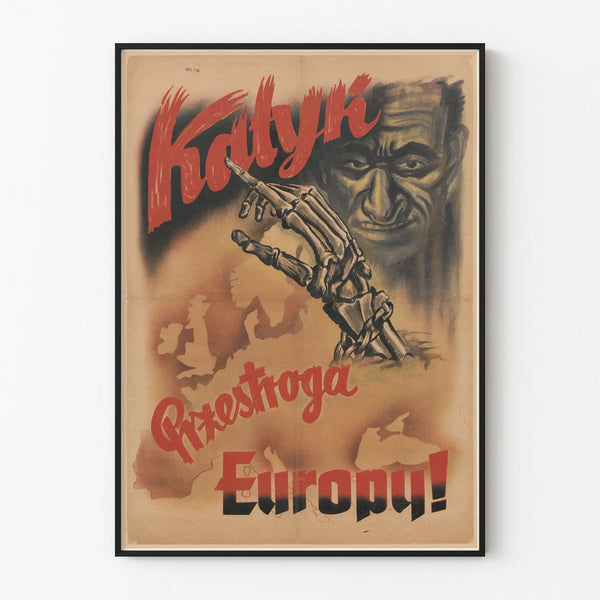 Decorative poster Katyn warning for Europe