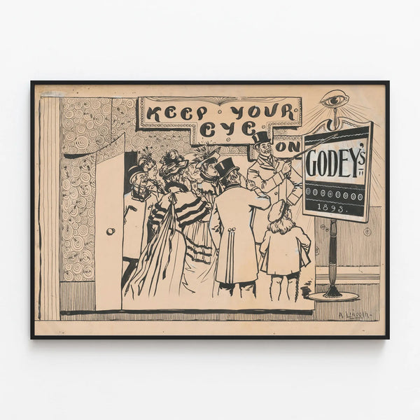 Vintage Poster Keep Your Eye on Godey's 1893 — framed artwork on a wall