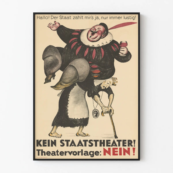Vintage poster Kein Staatstheater - Wall decoration theater poster