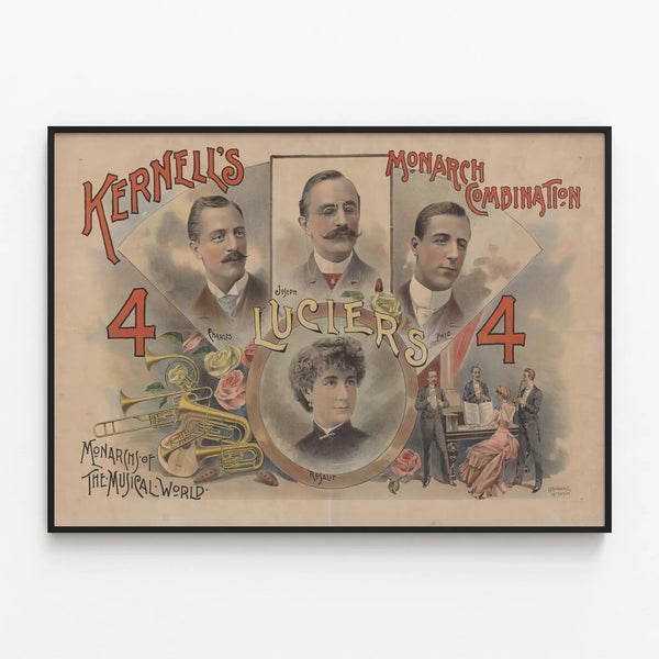Vintage poster Kernell's Monarch Combination - Portraits of the Luciers musicians — framed artwork on a wall