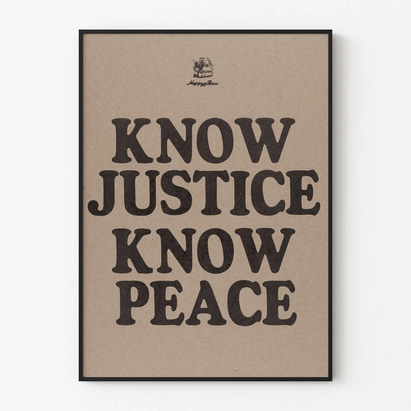 Wall decoration poster Know Justice Know Peace in vintage typography