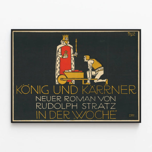 Vintage poster König und Kärrner by Heinrich Jäger — framed artwork on a wall