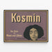 Vintage Kosmin Poster for Oral and Dental Care — framed artwork on a wall