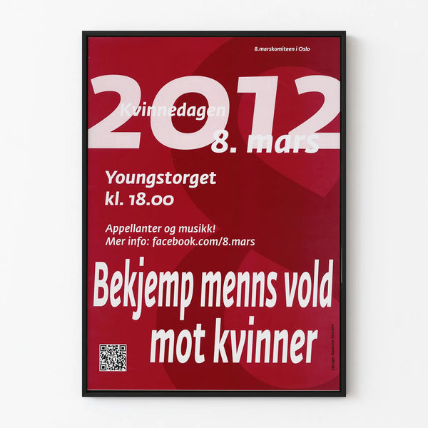 Poster Kvinne Day 2012 - Fight against male violence towards women