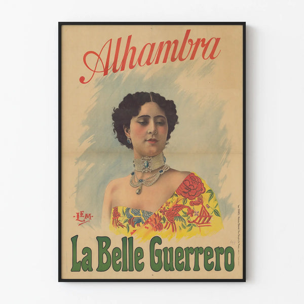 Vintage poster La Belle Guerrero Alhambra for wall decoration