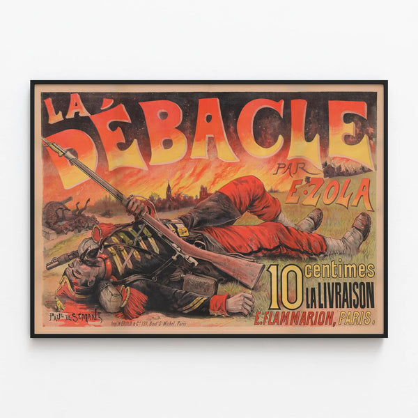 Vintage poster of The Debacle by Émile Zola — framed artwork on a wall