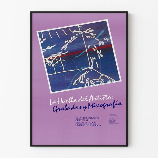 Poster La Huella del Artista : Engravings and Mixography - Artistic Wall Decoration