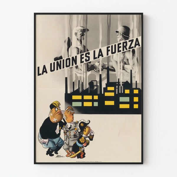 Vintage Poster La Union es la Fuerza Industrial Wall Decoration