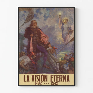 Poster The Eternal Vision 1492-1942 for wall decoration