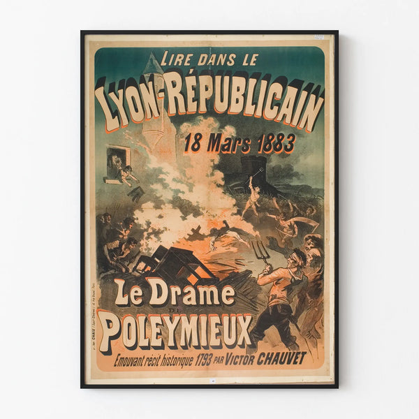 Vintage poster The Drama of Poleymieux - Historic wall decoration