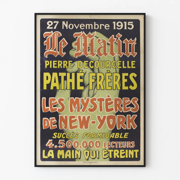 Vintage Poster Le Matin - The Mysteries of New York 1915