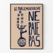 Poster Parliamentarism Does Not Pay - Political Wall Decoration
