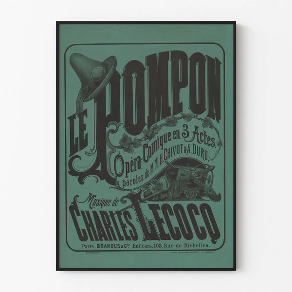 Vintage poster of Le Pompon, comic opera in 3 acts