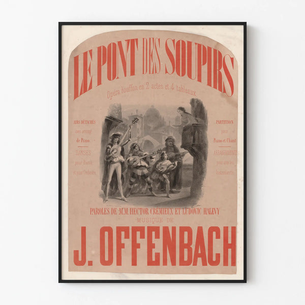 Vintage Poster of the Bridge of Sighs by Offenbach - Classical Music Wall Decoration