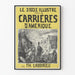 Vintage poster Le Siècle Illustré, Carrières d'Amérique by Th. Labourieu
